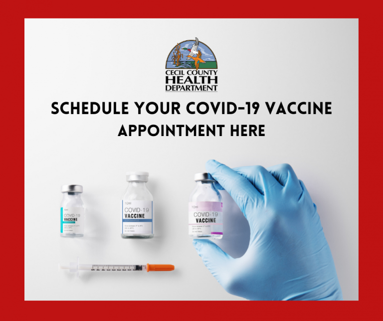 Schedule Your COVID-19 Vaccination Appointment Here - Cecil County ...